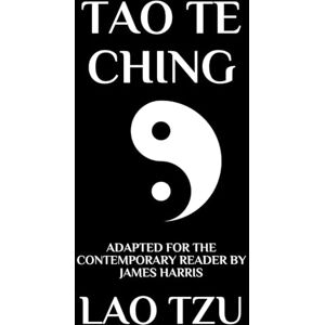 Tzu, Lao Tao Te Ching: Adapted for the Contemporary Reader (Far-Eastern Philosophy) Tzu, Lao Tao Te Ching: Adapted for the Contemporary Reader (Far-Eastern Philosophy)