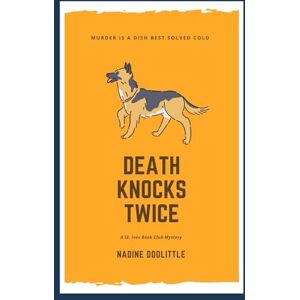 Doolittle, Nadine Death Knocks Twice (St. Ives Book Club Mysteries) Doolittle, Nadine Death Knocks Twice (St. Ives Book Club Mysteries)