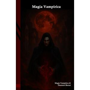 Barzai, Daemon Magia Vampirica Barzai, Daemon Magia Vampirica