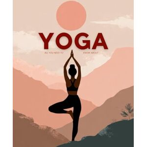 M S, Dhanu Yoga: All You Need to Know About Mind, Body & Spirit M S, Dhanu Yoga: All You Need to Know About Mind, Body & Spirit