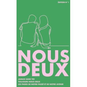 Ame coeur Nous deux Un cahier de couple drôle, complice & rempli de souvenirs à créer à deux: Idéal pour la Saint-Valentin, les anniversaires de couple ou simplement pour renforcer vos liens Ame coeur Nous deux Un cahier de couple drôle, complice & rempli de souvenirs à créer à deux: Idéal pour la Saint-Valentin, les anniversaires de couple ou simplement pour renforcer vos liens