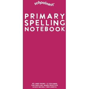 Van Sipe, Megan Primary Spelling Notebook: Dark Pink Softcover Journal for Spelling Words Van Sipe, Megan Primary Spelling Notebook: Dark Pink Softcover Journal for Spelling Words
