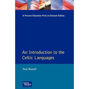 Russell, Paul An Introduction to the Celtic Languages (Longman Linguistics Library) Russell, Paul An Introduction to the Celtic Languages (Longman Linguistics Library)