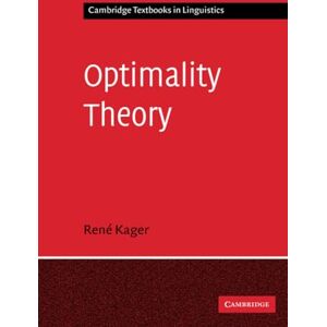 Kager, Rene Optimality Theory (Cambridge Textbooks in Linguistics) Kager, Rene Optimality Theory (Cambridge Textbooks in Linguistics)