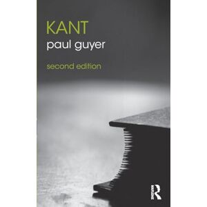 Guyer, Paul Kant (The Routledge Philosophers) Guyer, Paul Kant (The Routledge Philosophers)