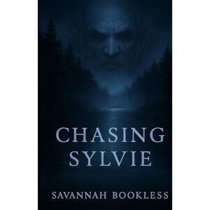 Bookless, savannah Chasing Sylvie (Sylvie's Duet) Bookless, savannah Chasing Sylvie (Sylvie's Duet)