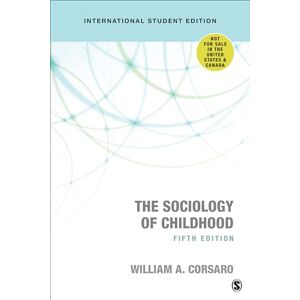 Corsaro, William A The Sociology of Childhood (Sociology for a New Century Series) Corsaro, William A The Sociology of Childhood (Sociology for a New Century Series)