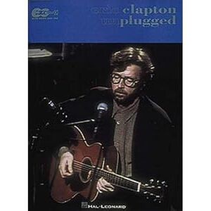 Eric Clapton unplugged: With notes and tab Eric Clapton unplugged: With notes and tab