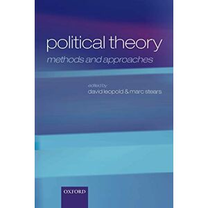 Philosophy Political Theory: Methods and Approaches Philosophy Political Theory: Methods and Approaches