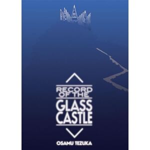 Tezuka, Osamu Record of Glass Castle Tezuka, Osamu Record of Glass Castle