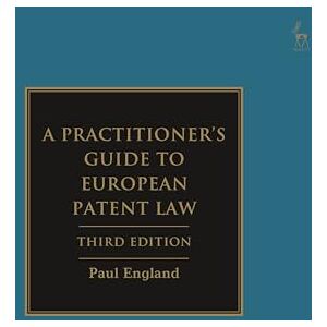Paul England A Practitioner's Guide to European Patent Law Paul England A Practitioner's Guide to European Patent Law