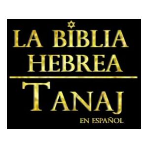 io, iur La Biblia Hebrea en Español Tanaj (4 tomos) CompletA: El Antiguo Testamento LETRAS GrandeS .: La SAnta Biblia Hebrea EL Tanaj español : Antiguo Testamento / TANAKH Old Testament IN SPANISH io, iur La Biblia Hebrea en Español Tanaj (4 tomos) CompletA: El Antiguo Testamento LETRAS GrandeS .: La SAnta Biblia Hebrea EL Tanaj español : Antiguo Testamento / TANAKH Old Testament IN SPANISH