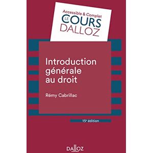 Cabrillac, Rémy Introduction générale au droit 15ed Cabrillac, Rémy Introduction générale au droit 15ed