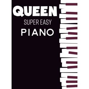 L Lawson, Sarah Queen Super Easy Piano: 20 Favorite Songs L Lawson, Sarah Queen Super Easy Piano: 20 Favorite Songs