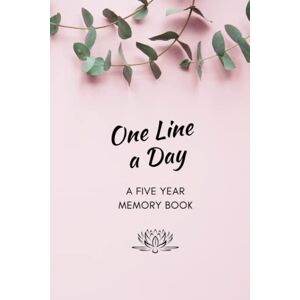 Publishing, KarCel One Line a Day Journal 5-Year Memory Book Keepsake Diary: Revisit thoughts and memories with a 5-year diary & daily reflection journal Publishing, KarCel One Line a Day Journal 5-Year Memory Book Keepsake Diary: Revisit thoughts and memories with a 5-year diary & daily reflection journal