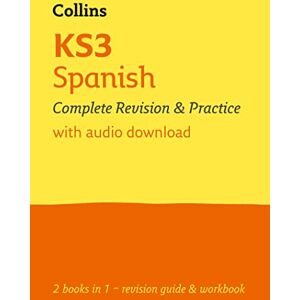Collins KS3 KS3 Spanish All-in-One Complete Revision and Practice: Complete KS3 Spanish revision and practice in one book ( Revision) Collins KS3 KS3 Spanish All-in-One Complete Revision and Practice: Complete KS3 Spanish revision and practice in one book ( Revision)