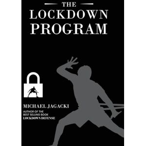 Jagacki, Michael The Lockdown Defense Program: The Drills, Progressions and System for Developing Elite Basketball Defenders (Lockdown Defense Basketball) Jagacki, Michael The Lockdown Defense Program: The Drills, Progressions and System for Developing Elite Basketball Defenders (Lockdown Defense Basketball)