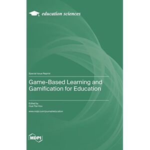 Game-Based Learning and Gamification for Education Game-Based Learning and Gamification for Education