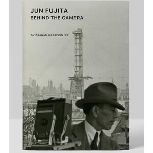 Jun Fujita: Behind the Camera Jun Fujita: Behind the Camera