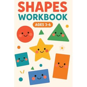 Youssi, Yousra Fun 2D Shapes Workbook for Kids Ages 3–6: Trace, Draw, Sort & Recognize Shapes with Repetitive Practice Activities for Preschool and Kindergarten Youssi, Yousra Fun 2D Shapes Workbook for Kids Ages 3–6: Trace, Draw, Sort & Recognize Shapes with Repetitive Practice Activities for Preschool and Kindergarten