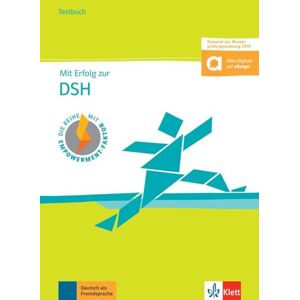 AA.VV Mit Erfolg zur DSH B2-C2: Testbuch inklusive Audiodateien fur Smartphone und T AA.VV Mit Erfolg zur DSH B2-C2: Testbuch inklusive Audiodateien fur Smartphone und T