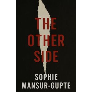 Mansur-Gupte, Sophie The Other Side (It Wasn't Supposed to Be Like This) Mansur-Gupte, Sophie The Other Side (It Wasn't Supposed to Be Like This)