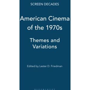 United American Cinema of the 1970s: Themes and Variations (Screen Decades) United American Cinema of the 1970s: Themes and Variations (Screen Decades)