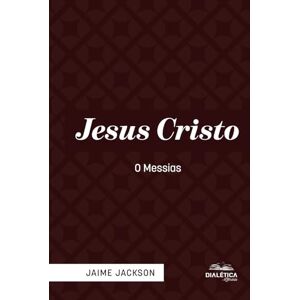 Jackson Jesus Cristo: O Messias Jackson Jesus Cristo: O Messias