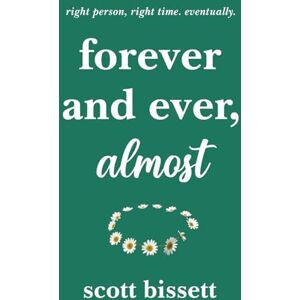 Scott Forever and Ever, Almost (The Glasgow Love Collection) Scott Forever and Ever, Almost (The Glasgow Love Collection)
