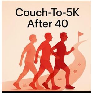 Mohamed, Eltaher Couch-To-5K After 40: Joint‑Friendly 8‑Week Walk‑Run eBook Mohamed, Eltaher Couch-To-5K After 40: Joint‑Friendly 8‑Week Walk‑Run eBook