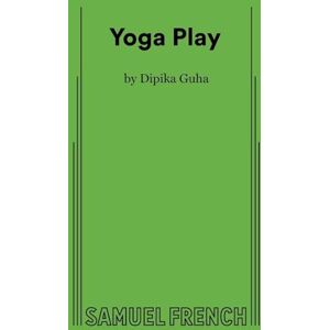 Guha, Dipika Yoga Play Guha, Dipika Yoga Play