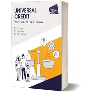 CPAG Universal Credit: what you need to know, 8th edition CPAG Universal Credit: what you need to know, 8th edition