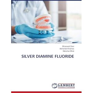 Devi Silver Diamine Fluoride Devi Silver Diamine Fluoride