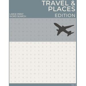 Publishing, Brain Fun Large Print Word Search for Adults & Seniors – Travel & Places: 224 Puzzles 5000+ Words Easy-to-Read with Solutions Giftable Publishing, Brain Fun Large Print Word Search for Adults & Seniors – Travel & Places: 224 Puzzles 5000+ Words Easy-to-Read with Solutions Giftable