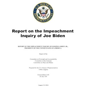House Committee on Oversight and Reform Report on the Impeachment Inquiry of Joe Biden House Committee on Oversight and Reform Report on the Impeachment Inquiry of Joe Biden