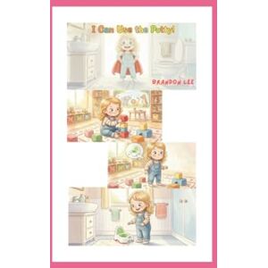 Lee I can use the potty! Lee I can use the potty!