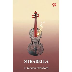 Crawford, F. Marion Stradella Crawford, F. Marion Stradella