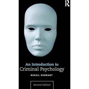 Durrant, Russil An Introduction to Criminal Psychology Durrant, Russil An Introduction to Criminal Psychology