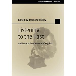 Philosophy Listening to the Past: Audio Records of Accents of English (Studies in English Language) Philosophy Listening to the Past: Audio Records of Accents of English (Studies in English Language)
