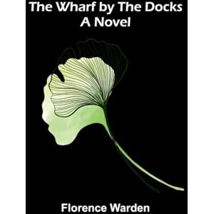 Warden, Florence Progressive Chile (Edition1): A Novel Warden, Florence Progressive Chile (Edition1): A Novel