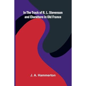 A Hammerton, J A Little Girl in Old Boston (Edition1) A Hammerton, J A Little Girl in Old Boston (Edition1)