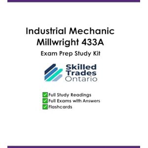 Zhang, Amy Millwright Exam 433A Exam Preparation Study Guide Zhang, Amy Millwright Exam 433A Exam Preparation Study Guide