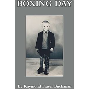 Buchanan, Raymond Fraser Boxing Day Buchanan, Raymond Fraser Boxing Day