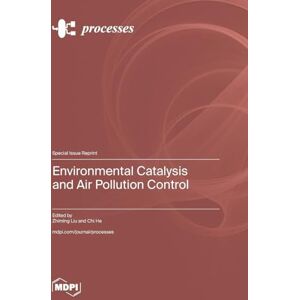Environmental Catalysis and Air Pollution Control Environmental Catalysis and Air Pollution Control