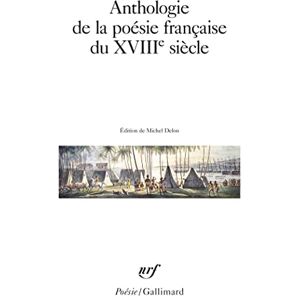 Collectif Anthologie De LA Poesie Francaise Du Xviiie Siecle: 18 (Dans la Meme Collection) Collectif Anthologie De LA Poesie Francaise Du Xviiie Siecle: 18 (Dans la Meme Collection)
