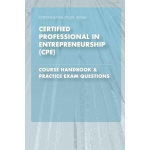 Publishing, PS Certified Professional in Entrepreneurship (CPE) Publishing, PS Certified Professional in Entrepreneurship (CPE)
