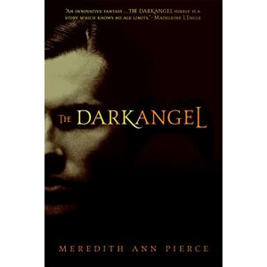 Pierce, Meredith Ann The Darkangel: Number 1 in series (Darkangel Trilogy) Pierce, Meredith Ann The Darkangel: Number 1 in series (Darkangel Trilogy)