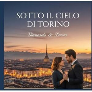 VERITA', ALTEA SOTTO IL CIELO DI TORINO VERITA', ALTEA SOTTO IL CIELO DI TORINO