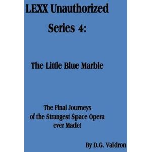 Dolce & Gabbana LEXX Unauthorized, Series 4: Little Blue Marble Dolce & Gabbana LEXX Unauthorized, Series 4: Little Blue Marble