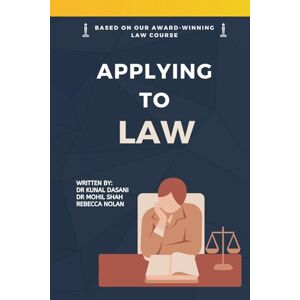 Mind, Oxbridge Applying to Law: The Ultimate Guide for Law School Application Mind, Oxbridge Applying to Law: The Ultimate Guide for Law School Application